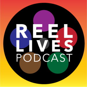 Reel Lives Podcast