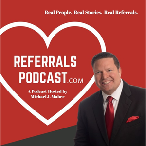 REFERRALS PODCAST