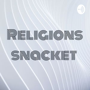 Religions snacket