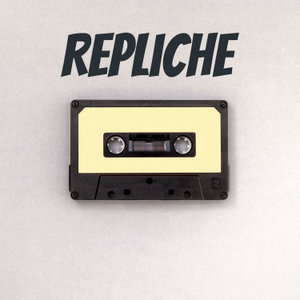 Repliche