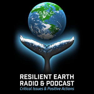 Resilient Earth Radio & Podcast