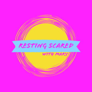 Resting Scared