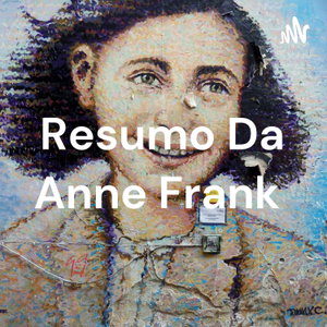 Resumo Da Anne Frank 