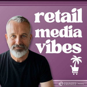 Retail Media Vibes