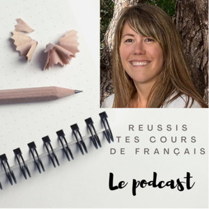 Réussis tes cours de français 