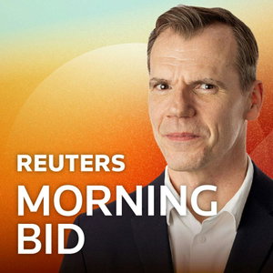 Reuters Morning Bid