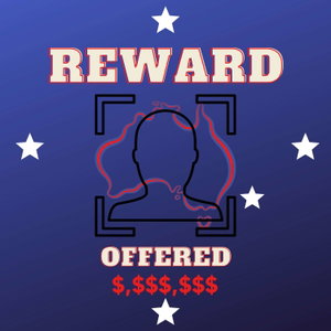 Reward Offered