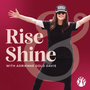 Rise & Shine with Adrienne Gold Davis
