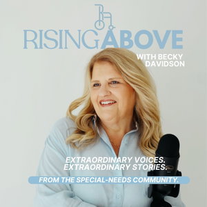 Rising Above with Becky Davidson