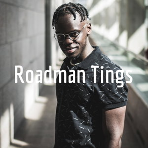 Roadman Tings