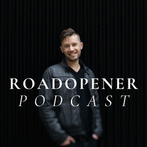 The Roadopener Podcast