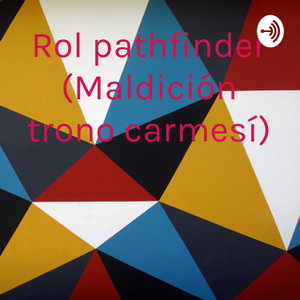 Rol pathfinder (Maldición trono carmesí)