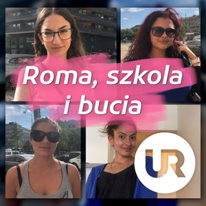 Roma, szkola i bucia