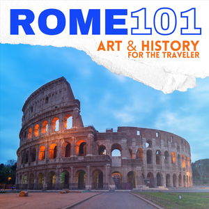 Rome 101 - Art and History
