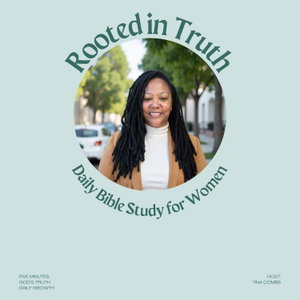 Rooted in Truth: Daily Bible Study for Busy Women