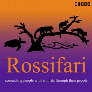 Rossifari Podcast - Zoos, Aquariums, and Animal Conservation