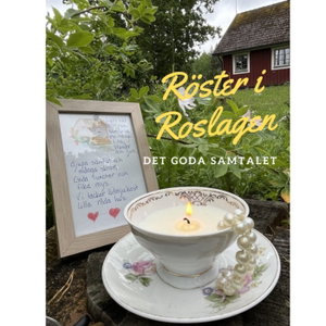 Röster i Roslagen - Det goda samtalet