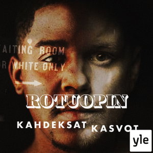 Rotuopin kahdeksat kasvot