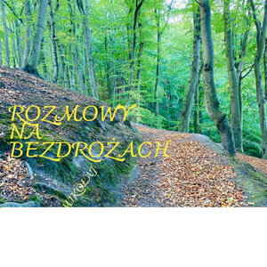 Rozmowy na bezdrożach