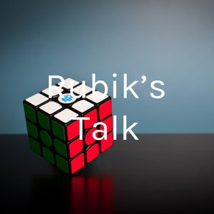 Rubik’s Talk