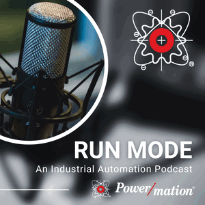 RUN MODE: An Industrial Automation Podcast
