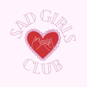 SAD GIRLS CLUB