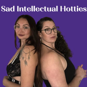 Sad Intellectual Hotties