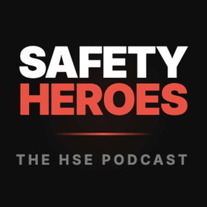 Safety Heroes Podcast With Mousa Yassin