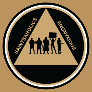Saintsaholics Anonymous: A New Orleans Saints Podcast