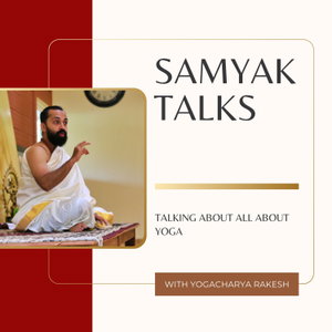 Samyak Talks