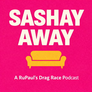 Sashay Away from RuPaul's Drag Race