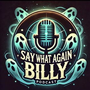 Say what again Billy? 