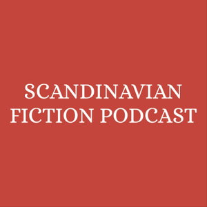 Scandinavian Fiction Podcast