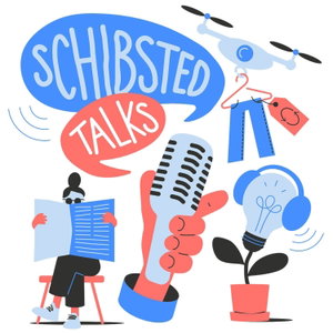 Schibsted Talks
