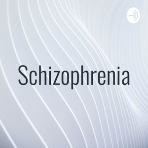 Schizophrenia