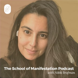 School of Manifestation Podcast