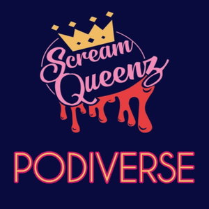 ScreamQueenz Podiverse