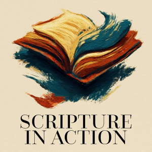 Scripture in Action