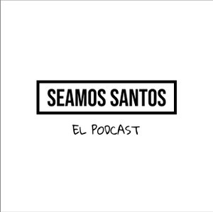 Seamos Santos