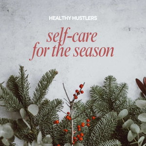Self-Care for the Seasons