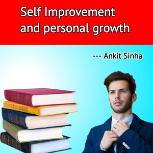 Self improvement and personal growth