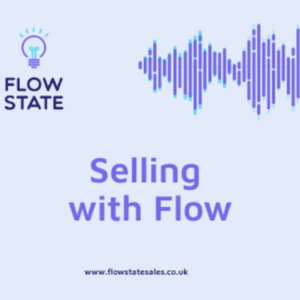Selling With Flow