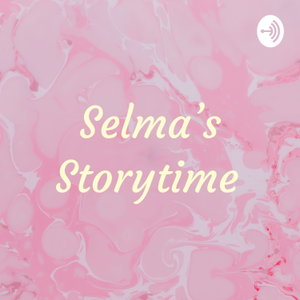 Selma's Storytime 