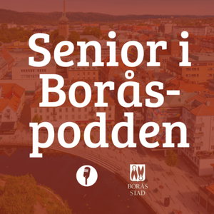 Senior i Borås-podden