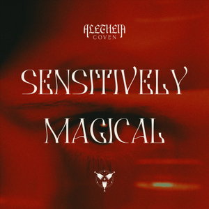 Sensitively Magical