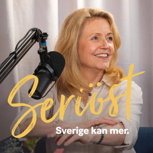 Seriöst – Sverige kan mer