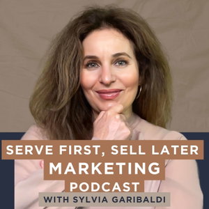Serve First, Sell Later Marketing