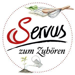 Servus in Küche & Garten