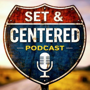 Set & Centered