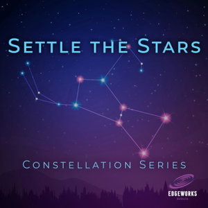 Settle the Stars: The Science of Space Exploration